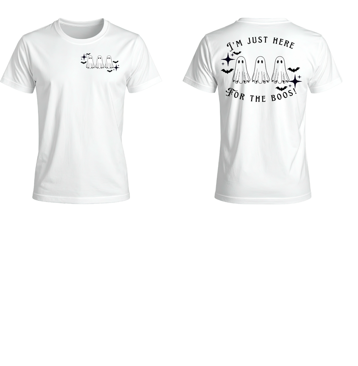 I'm Just Here for the Boos-Halloween Tee